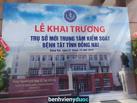 Trung tâm Kiểm Soát Bệnh Tật tỉnh Đồng Nai Biên Hòa Đồng Nai