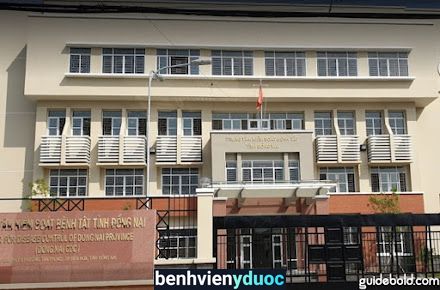 Trung tâm Kiểm Soát Bệnh Tật tỉnh Đồng Nai Biên Hòa Đồng Nai